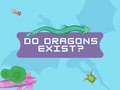 Hra Do Dragons Exist