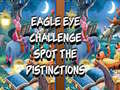 Hra Eagle Eye Challenge Spot the Distinctions