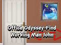 Hra Office Odyssey Find Working Man John
