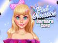 Hra Pink Obsession Barbara Core