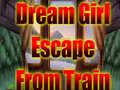 Hra Dream Girl Escape From Train