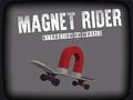 Hra Magnet Rider: Attraction on Wheels