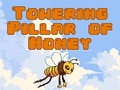 Hra Towering Pillar of Honey