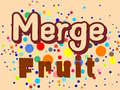 Hra Merge Fruit