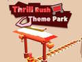 Hra Thrill Rush Theme Park