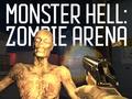 Hra Monster Hell Zombie Arena