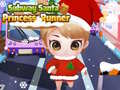 Hra Subway Santa Princess Runner