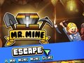 Hra Mr. Mine Escape