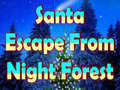 Hra Santa Escape From Night Forest