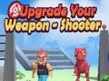 Hra Upgrade Your Weapon - Shooter