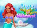 Hra Aquatic Mermaid Beauty Makeover