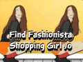 Hra Find Fashionista Shopping Girl Jo