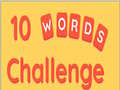 Hra 10 Words Challenge
