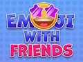 Hra Emoji with Friends
