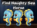 Hra Find Naughty Sea Horse