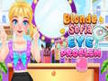 Hra Blonde Sofia: Eye Problem