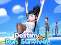 Hra Destiny Run Survival