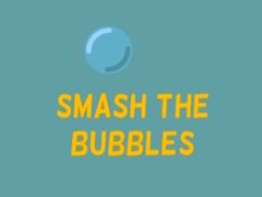 Hra Smash The Bubbles