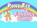 Hra Pony fly in a fantasy world