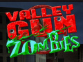 Hra Valley Gun Zombies