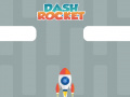 Hra Dash Rocket