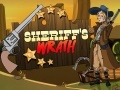 Hra Sheriff's Wrath  