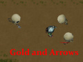 Hra Gold and Arrows