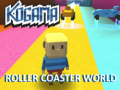 Hra Kogama Roller Coaster World