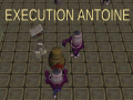 Hra Execution Antoine