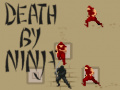 Hra Death by Ninja