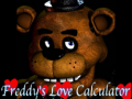 Hra Five nights at Freddy's: Freddy's Love Calculator