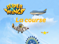 Hra Super Wings: Le course  