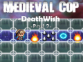 Hra Medieval Cop Deathwish Part 2