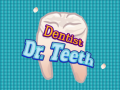 Hra Dentist Dr. Teeth