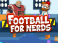 Hra Football For Nerds