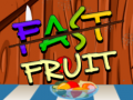 Hra Fast Fruit