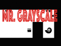 Hra Mr. greyscale