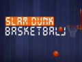 Hra Slam Dunk Basketball