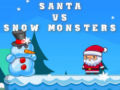 Hra Santa VS Snow Monsters