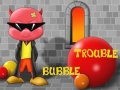 Hra Bubble Trouble