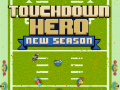 Hra Touchdown Hero New Season