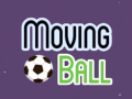 Hra Moving Ball