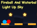 Hra Fireball And Waterball Light Up Sky