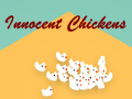 Hra Innocent Chickens