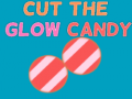 Hra Cut The Glow Candy