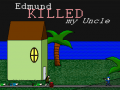 Hra Edmund Killed My Uncle
