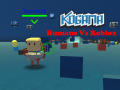 Hra Kogama: Humans Vs Roblox