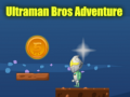 Hra Ultraman Bros Adventure