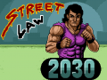 Hra Street Law 2030