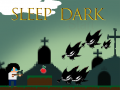 Hra Sleep Dark